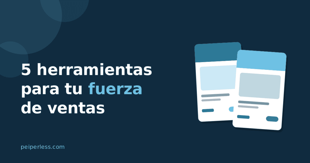 Cover del artículo: 5 herramientas para fuerza de ventas